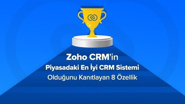 piyasadaki en iyi crm zoho crm