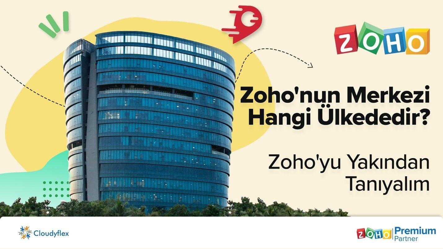 zoho'nun merkezi hani ülkede?