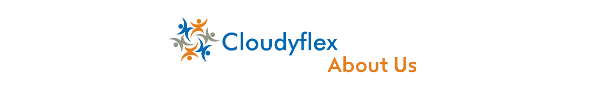 cloudyflex hakkımızda