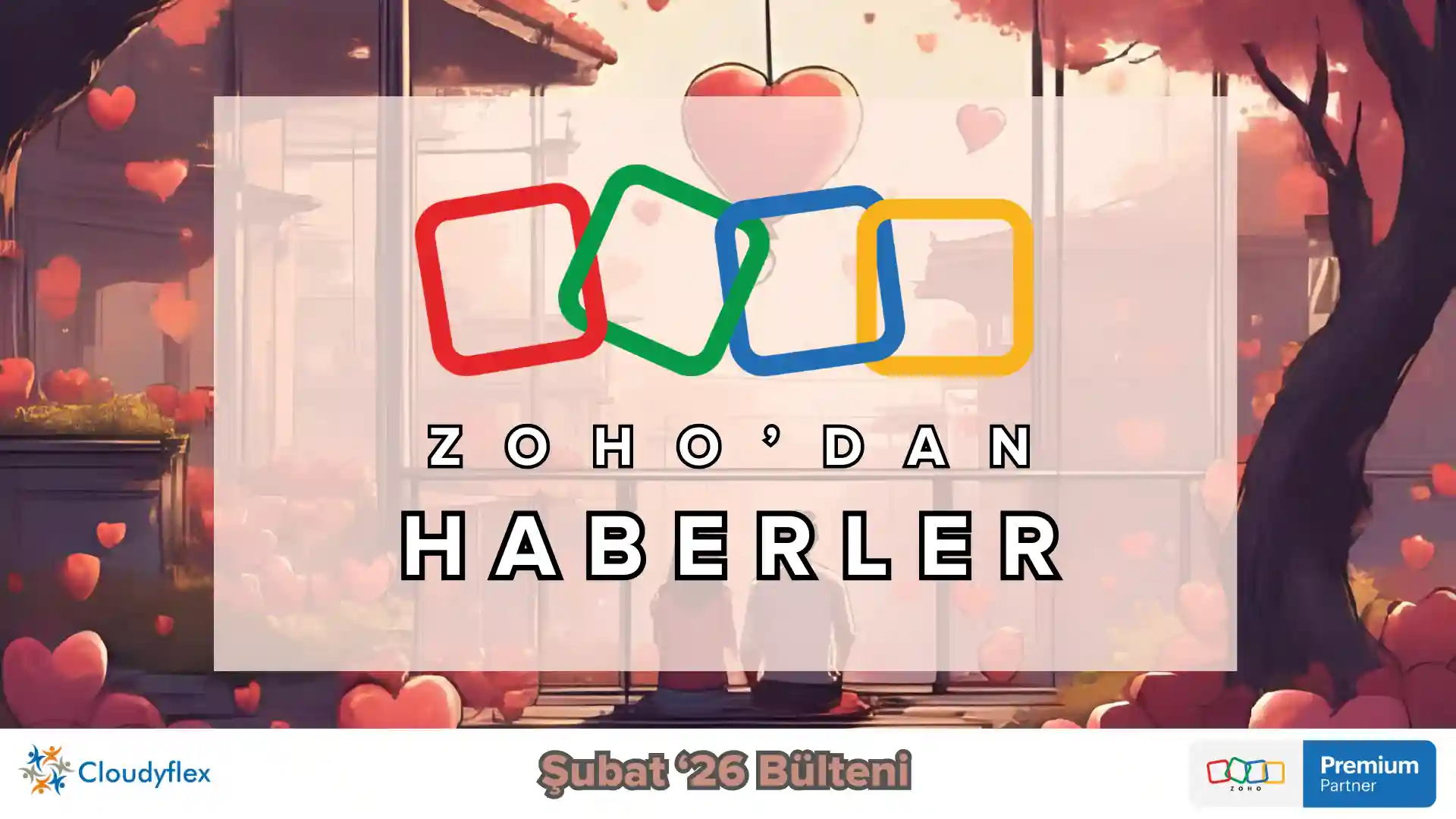 zoho türkiye linkedin bülteni subat 2026