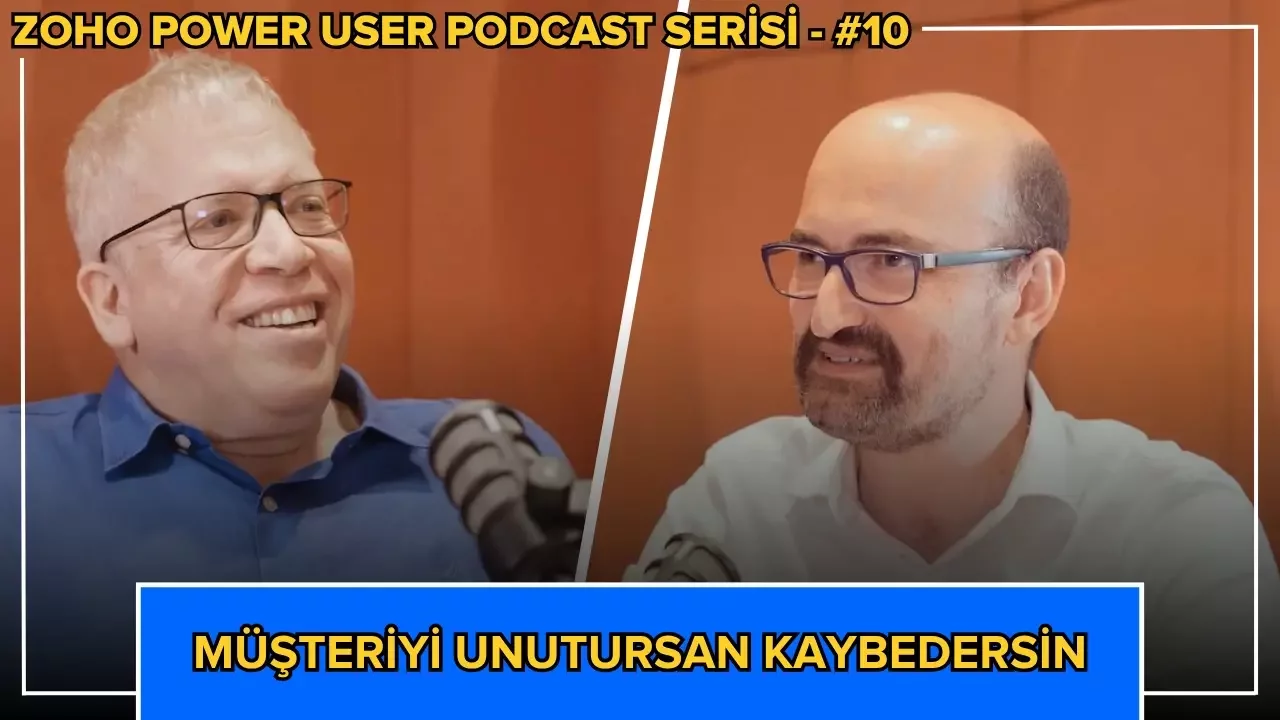 Zoho Power User Podcast bölüm 10