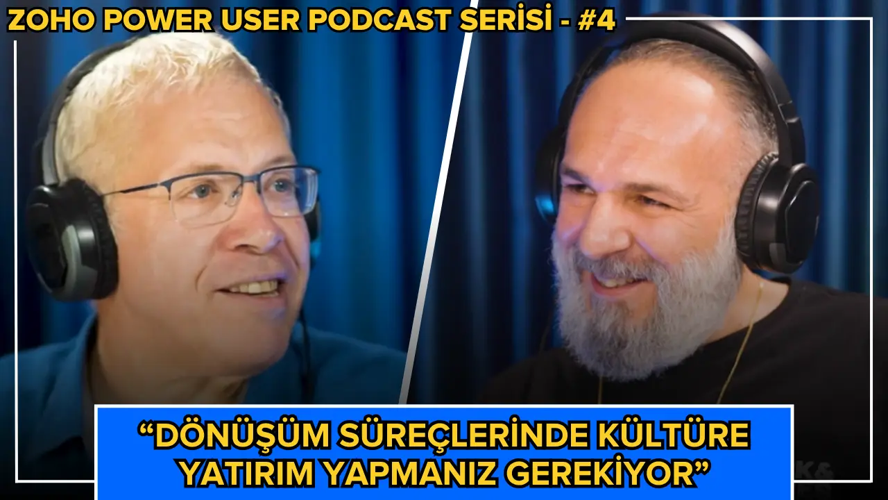 Zoho Power User Podcast bölüm 4